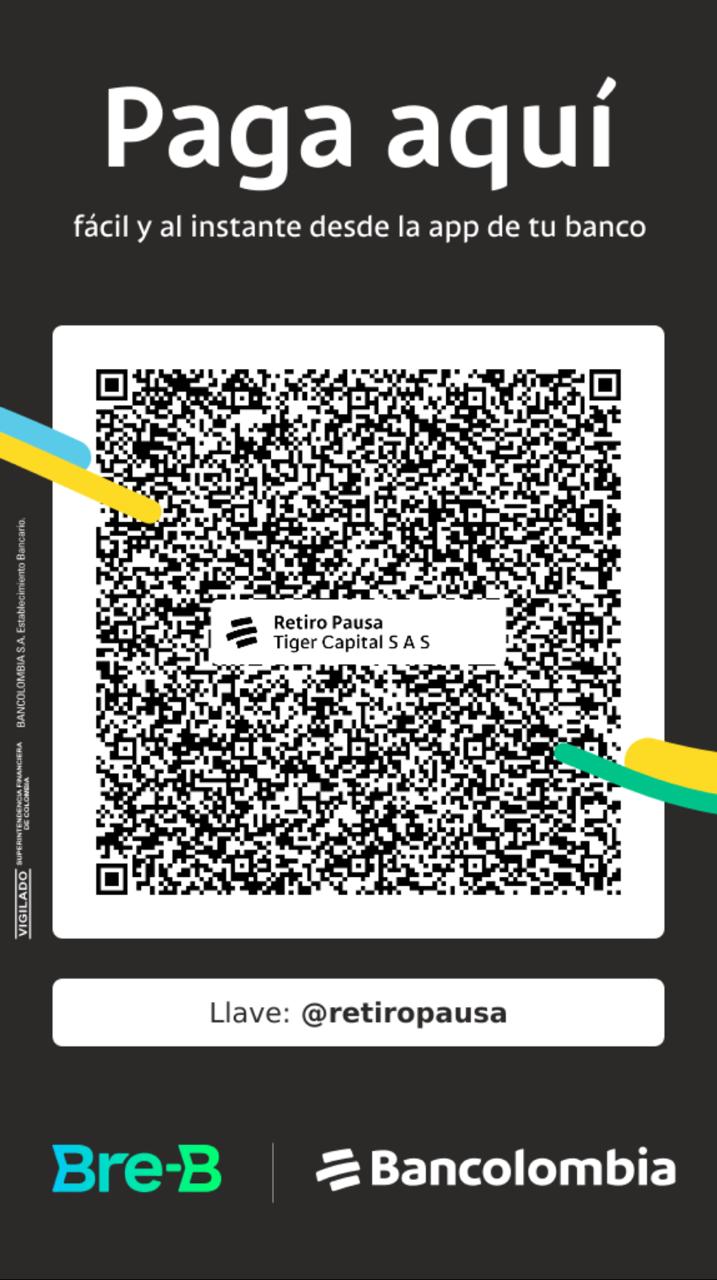 Código QR Bancolombia para pagar el retiro PAUSA — Tiger Capital S.A.S., llave Bre-B @retiropausa